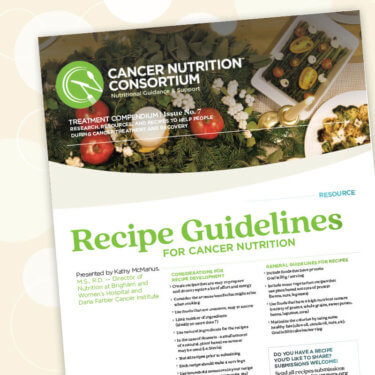 Cancer Nutrition Consortium Nutritional Guidance and Support Cancer Nutrition Consortium Nutritional Guidance and Support